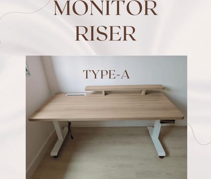 Monitor Riser (Pre - Order / Custom Made) - MyDesk.SG